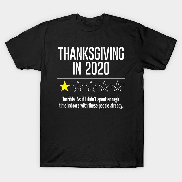Sarcastic Rude Thanksgiving 2020 Gift T-Shirt by VDK Merch